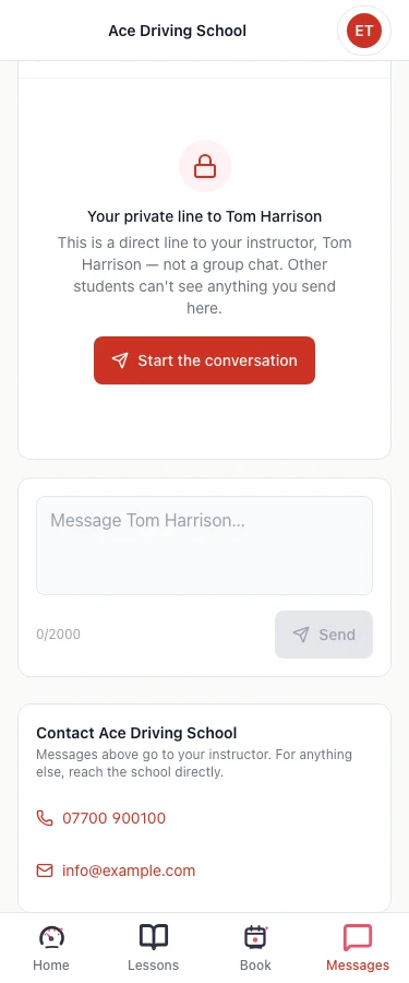 The Messages screen in the pupil app: a private line to the pupil's instructor, a message box, and the school's phone number and email underneath.